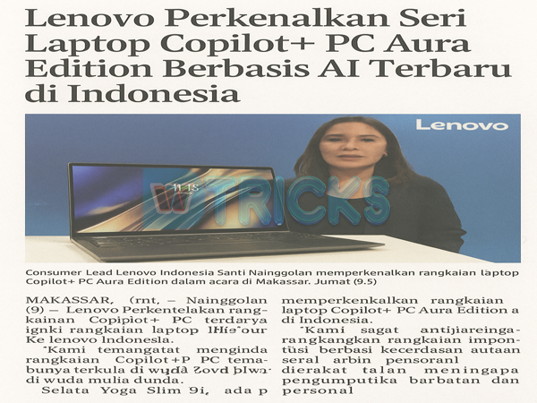 Lenovo perkenalkan Laptop Copilot+ PC Terbaru Di Kota Makassar